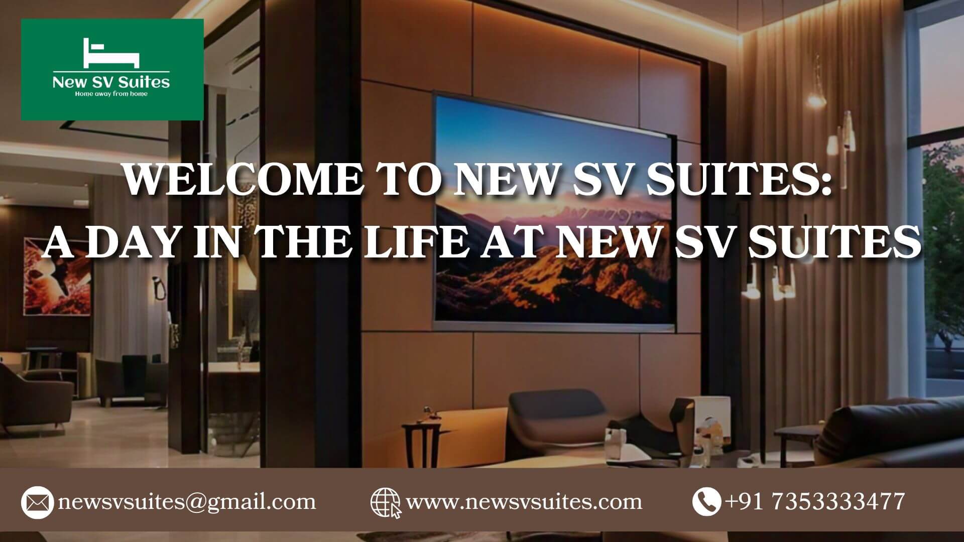 WELCOME TO NEW SV SUITES